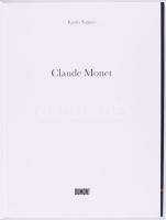 Karin Sagner: Claude Monet. Köln, 2005., DuMont. Német nyelven. Gazdag képanyaggal illusztrált. Kiad...