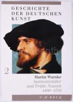 Martin Warnke: Geschichte der Deutschen Kunst 2. Spätmitellalter und Frühe Neuzeit 1400-1750. München, 1999, Beck. Német nyelven. Gazdag képanyaggal illusztrált. Kiadói papírkötés, az elülső borító sarkán gyűrődéssel.