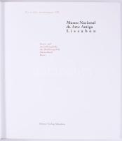 Museu Nacional der Arte Antige Lissabon. Kunst- und Ausstellungshalle der Bundesrepublik Deutschland...