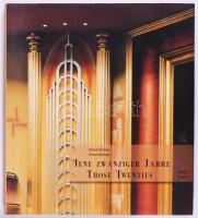 Ulrich Deimel - Petra Wittmar: Jene Zwanziger Jahre Those Twenties. Fotografien zur Architektur im Rheinland und in Westfalen. Photographs of Architecture in the Rhineland and in Westphalia. Ostfildern, 2003,Hatje Cantz. Német nyelven. Gazdag képanyaggal illusztrált. Kiadói kartonált papírkötés, kiadói papír védőborítóban.