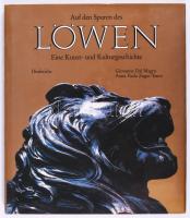 Giovanna dal Magro - Anna Paola Zugni Tauro: Löwen. Auf den Spruen des Löwen. Eine Kunst- und Kulturgeschichte. München, 1992, Diedrichs. Német nyelven. Gazdag képanyaggal illusztrált. Kiadói egészvászon-kötés, kiadói papír védőborítóban.