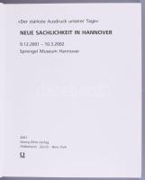 "Der stärkste Ausdruck unserer Tage." Neue Sachlichkeit in Hannover. Sprengel Museum Hanno...
