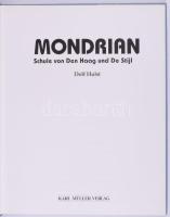 Dolf Hulst: Mondrian. Schule von Den Haag und De Stijl. Erlangen, 1995., Karl Müller. Német nyelven....