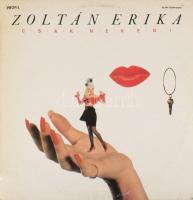 Zoltán Erika - Csak Neked! Vinyl, LP, Album, 1989, VG