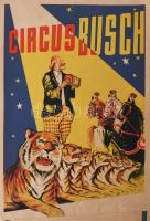 Circus Busch, cirkuszplakát, papír, jelzés nélkül, 43,5x29 cm. Hajtásnyomokkal. Lap alján javított. Ritka!