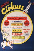 1951 Dunántúli Nagycirkusz, cirkuszplakát, papír, jelzés nélkül, Pátria Nyomda, 60x43,5 cm. Hajtásnyomokkal. Lapszéli apró szakadással.