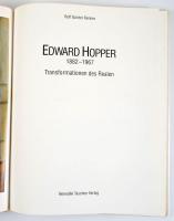 Rolf Günter Renner: Edward Hopper 1882-1967. Transformationen des Realen. Köln, 1990, Taschen. Német...