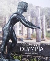 Mythos Olympia. Kult und Spiele. Hrsg. von: Wolf-Dieter Heilmeyer, Nikolais Kaltsas, Hans-Joachim Gehrke, Georgia E. Hatzi, Susanne Bocher. München, 2012., Prestel. Német nyelven. Rendkívül gazdag képanyaggal illusztrált. Kiadói kartonált papírkötés, kiadói papír védőborítóban.