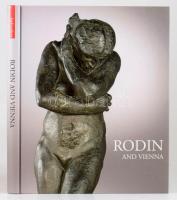 Rodin and Vienna. Edited by Agnes Husslein-Arco and Stephan Koja. Belvedere. Bécs, 2010, Hirmer. Angol nyelven. Gazdag képanyaggal illusztrált. Kiadói kartonált papírkötés