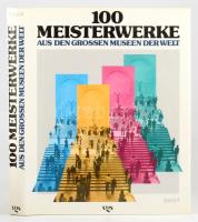 100 Meisterwerke. Aus den Grossen Museen der Welt. Badn 4. Hrsg. von Wibke von Bonin. Köln, 1988, VGS Verlagsgesellschaft. Német nyelven. Gazdag képanyaggal illusztrált. Kiadói egészvászon-kötés, kiadói papír védőborítóban.