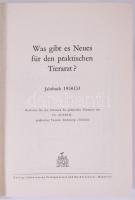 Walter Albien: Was gibt es Neues für den praktischen Tierarzt? Jahrbuch 1939, 1949, 1950/51. Hannove...