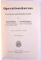 W. Pfeiffer - M. Westhues: Operationskursus für Tieräzte und Studierende. Berlin, 1934., Richard Schoetz, 189 p. Német nyelven. Szövegközti fekete-fehér illusztrációkkal. Kiadói aranyozott egészvászon-kötés.