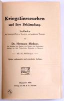 Herman Mießner: Kriegstierseuchen und ihre Bekämpfung. Leitfaden für Veterinäroffiziere, beamtete und praktische Tieräzte. [Háborús állatbetegségek és azok elleni védekezés. Útmutató katonai állatorvosok, tiszti- és gyakorló állatorvosok számára.] Hannover, 1918, M. H. Schaper, XVI+378+10 p. Dritte, verbesserte und erweiterte Auflage. Német nyelven. Szövegközti fekete-fehér illusztrációkkal. Kiadói egészvászon-kötés.