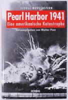 George Morgenstern: Pearl Harbor 1941. Eine amerikanische Katastrophe. Hrsg. und ins Deutsche übertragen von Walter Post. München, 2000, Herbig. Német nyelven. Fekete-fehér képanyaggal illusztrált. Kiadói egészvászon-kötés, kiadói papír védőborítóban.