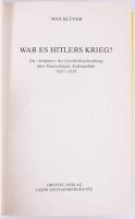 Max Klüver: War es Hitlers Krieg? Die "Irrtümer" des Geschichtsschreibung über Deutschland...