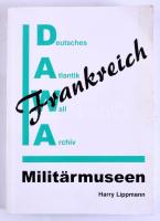 Sonderband 17 der Reihe DAWA Nachrichten. Hrsg. vom Deutschen Atlantikwall-Archiv Köln,2006,Harry Li...