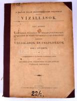 A Magyar Állam jelentékenyebb folyóiban észlelt vízállások. XXV. köt. A Dunában, Tiszában és mellékf...