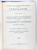 A Magyar Állam jelentékenyebb folyóiban észlelt vízállások. XXVIII. köt. A Dunában, Tiszában és mellékfolyóikban, a Balaton és Fertő tavakban s vízvidékeiken észlelt vízállások és csapadékok az 1913. évben. A földmivelésügyi m. kir. minister úr rendelete alapján kiadja az Országos Vízépítési Igazgatóság Vízrajzi Osztálya. Bp., 1914, Athenaeum. Kiadói félvászon-kötés, viseltes, széteső állapotban, hiányos.