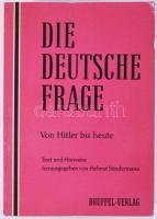 Die Deutsche Frage. Von Hitler bis heute. Texte und Hinweise hrsg. von Herlmut Sündermann. Leoni am Starnberger See, én., Druffel-Verlag. Német nyelven. Fekete-fehér fotókkal illusztrált. Kiadói papírkötés.