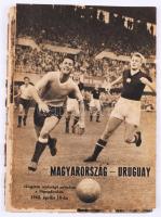 1962 Magyarország - Uruguay labdarúgó-mérkőzés műsorfüzet, sérült, különvált elülső borítóval, 32 p....