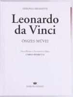 Cremante, Simona: Leonardo da Vinci összes művei. Összeállította és bevezetővel ellátta: Carlo Pedre...