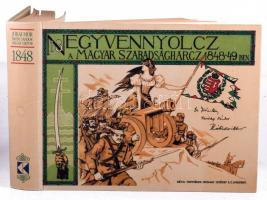 Ezernyolcszáznegyvennyolcz. A magyar szabadságharcz 1848-49-ben. Bp., Révai. REPRINT! Kiadói kartonált kötés, jó állapotban.