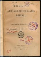 Értekezések a társadalmi tudományok köréből. Kiadja a Magyar Gazdaszövetség. Bp., 1909, Pátria, VI+[...