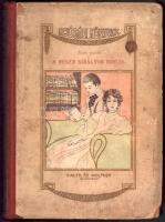 A néger királyok kincse. Angolból átdolgozta Gauss Viktor. Bp., Singer és Wolfner. Kiadói félvászon kötés, kopottas állapotban.