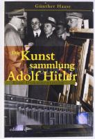 Günther Haase: Die Kunstsammlung Adolf Hitler. Eine Dokumentation. Berlin, 2002, Edition Q. Német nyelven. Fekete-fehér képanyaggal illusztrált. Kiadói papírkötés, kiadói papír védőborítóban.