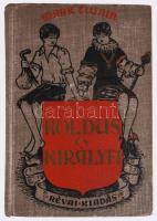 Twain, Mark: Koldus és királyfi. Bp., Révai. Ex librisszel. Kiadói egészvászon kötés, jó állapotban.
