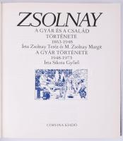 Zsolnay Teréz - M. Zsolnay Margit - Sikota Győző: Zsolnay. A gyár és a család története 1863-1948. A...