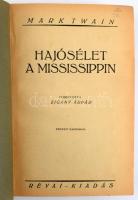 Twain, Mark: Hajósélet a Mississippin. Fordította: Zigány Árpád. Bp., Révai. Egészvászon kötés, kissé kopottas állapotban.