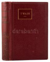 Twain, Mark: Hajósélet a Mississippin. Fordította: Zigány Árpád. Bp., Révai. Egészvászon kötés, kiss...