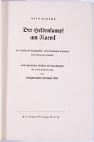 Otto Mielke: Der Heldenkampf um Narvik. Der Vorstoß der Kriegsmarine. Die Operationen des Heeres. De...