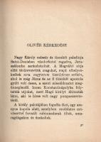 France, Anatole:
Nyársforgató Jakab meséi. Fordította Keleti Arthur.
(Békéscsaba), 1918. Tevan-kia...