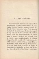 France, Anatole:
Nyársforgató Jakab meséi. Fordította Keleti Arthur.
(Békéscsaba), 1918. Tevan-kia...