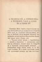 France, Anatole:
Nyársforgató Jakab meséi. Fordította Keleti Arthur.
(Békéscsaba), 1918. Tevan-kia...