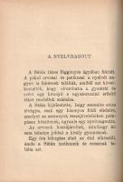 France, Anatole:
Nyársforgató Jakab meséi. Fordította Keleti Arthur.
(Békéscsaba), 1918. Tevan-kia...