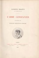 Halévy, Ludovic: 
L'abbé Constantin. Illustré par madame Madeleine Lemaire.
Paris, 1888. Calm...