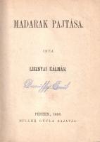 Lisznyai Kálmán:  Madarak pajtása. [Költemények.] Pesten, 1856. Müller Gyula sajátja (Müller Emil ny.) X + [6] + 544 p. Egyetlen kiadás. Lisznyai Kálmán (1823-1863) népies költő, Petőfi egykori barátja, költészeti örökségének utánzója és aprópénzre váltója, az 1850-as évek médiatörténeti jelentőségű személyisége. A rendkívül termékeny poéta impresszáriójával, az irodalmi vállalkozó Vahot Imrével együtt honosította meg a cigányzenével, szavalással, nemzeti kesergéssel és masszív, kollektív alkoholizálással elegyített, országjáró turnévá szervezett irodalmi előadóesteket (a dáridó követte dalidókat). "Palóc dalok" (1851) című kötetével sikeresen idézte meg Petőfi bizonyos témáit, melyeket vaskosabb kifejezésekkel elegyített, a Gyulai Pál-Arany János-féle irodalmi kör meghökkentésére. Bár a megmaradt irodalmi nyilvánosság ereje szerint tiltakozott a bármiféle témát dalba, illetve balladára öltő Lisznyai költészeti tevékenysége ellen, a Lisznyai-Vahot-turnék sikerességét ez nemigen befolyásolta. 1856. évben kiadott kötetünk, a "Madarak pajtása" címre keresztelt, fél ezer oldalnál is terjedelmesebb kötet különösebb irodalmi reflexió nélkül tárja nyilvánosság elé a költő legfrissebb lírai mondanivalóit madarakról, szerelemről, rémballadai kulisszákról és igaz érzésekről. Kor- és médiatörténeti dokumentum. A címlapon régi tulajdonosi bélyegzés, az első előzéken katalóguscímke. Szüry 2815. Poss.: Dezseöffy Emil. [Cserneki és tarkői gróf Dessewffy Emil (1814-1866) magyar újságíró, politikus, az MTA tiszteleti tagja és elnöke 1855-től 1866-ig.]  Aranyozott gerincű korabeli félvászon kötésben, márványmintás festésű lapszélekkel. Jó példány.