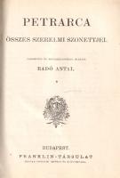 Petrarca, [Francesco]: 
Petrarca összes szerelmi szonettjei. Fordította és magyarázatokkal ellátta ...