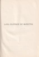 Petrarca, [Francesco]: 
Petrarca összes szerelmi szonettjei. Fordította és magyarázatokkal ellátta ...