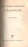 Kemény Zsigmond: 
A rajongók. I-II. kötet. [Teljes, egybekötve.]
Budapest, [1900 körül]. Franklin-...