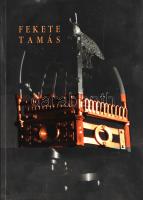 Fekete Tamás. [Képzőművészeti album.] (Dedikált.)
[Budapest, 2003]. (Art Box Bt. - Novoprint, Dorog...