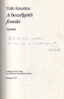 Tóth Krisztina: A beszélgetés fonala. Versek. (Dedikált.) Budapest, 1994. Magyar Írószövetség - Belvárosi Könyvkiadó (Békés Megyei Könyvtár házinyomdája). 48 + [4] p. Egyetlen kiadás. Összesen 500 példányban megjelent verseskötet dedikált példánya: "Bajkó Anikónak szeretettel az 1995. október 10-i kiállításmegnyitón: Tóth Kriszta". Tóth Krisztina (sz. 1967) második kötete. A dedikálásra feltehetően a budapesti Francia Intézet egy kiállításmegnyitóján került sor; a fiatal költőnő 1994 és 1998 között az intézet képzőművészeti kiállításait szervezte. Kötetünk előszavát Várady Szabolcs írta. Prov.: Bajkó Anikó textilművész (1947-2025), Ferenczi Noémi-díjas iparművész, számos kiállítás díjazottja, a Velemi Textilművészeti Alkotótelep szervezője. (Bibliotheca Hungarica). Színes kiadói kartonkötésben, feliratozott eredeti védőborítóban és védőfóliában, japán fűzésű lapokkal. Jó példány.
