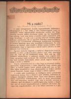 Kereszturi György: Mi a rádió. 32 ábrával. Szombathely, 1926. Martineum. 40p. Kiadói papírkötésben e...
