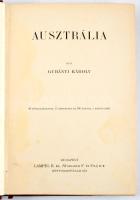 Gubányi Károly (1867-1935): Gubányi Károly: Ausztrália. Magyar Földrajzi Társaság Könyvtára. Bp., [1915], Lampel R., (Wodianer F. és Fiai) Rt., 1 t.+ 4+253+3 p.+15 (fekete-fehér fotók) t. Szövegközti fekete-fehér fotókkal és térképekkel. Kiadói aranyozott, illusztrált félvászon-kötés, márványozott lapélekkel, kis kopással.