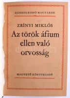 Gondolkodó Magyarok sorozat kolligátuma: Zrínyi Miklós: Az török áfium ellen való orvosság.; Apáczai Csere János: Az iskolák fölöttébb szükséges voltáról...; Kölcsey Ferenc: Parainesis Kölcsey Kálmánhoz.; Széchenyi István: A Magyar Akadémia körül.; Deák Ferenc - Kossuth Lajos: Párbeszéd a kiegyezésről.; Vajda János: Egy honvéd naplójából.; Eötvös József: A zsidók emancipációja.; Babits Mihály: A magyar jellemről.; Bartók Béla: A népzenéről.; Bp.,1981,Magvető. Bekötött papírborítókkal. Átkötött félvászon-kötés.