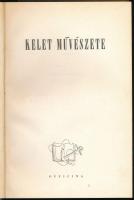 Kelet művészete: 1. köt.: Dercsényi Dezső: A mozaik. 2. köt.: Egyiptom festészete. 3. köt.: Homér La...