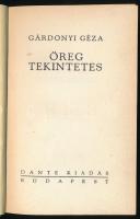 Gárdonyi Géza: Öreg tekintetes. Bp., Dante. A kötet végén: Hagyatéki írások [első megjelenés. Az öreg tekintetes nem.] Kiadói egészvászon kötés, jó állapotban.